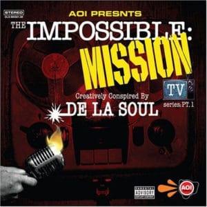 De La Soul ‎– The Impossible: Mission TV Series: Pt. 1