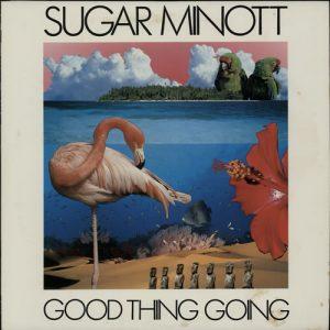 Sugar Minott ‎– Good Thing Going