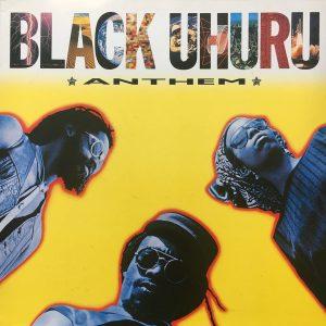 Black Uhuru – Anthem