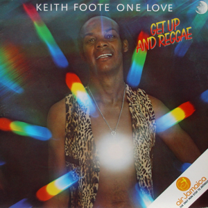 Keith Foote - Get Up And Reggae