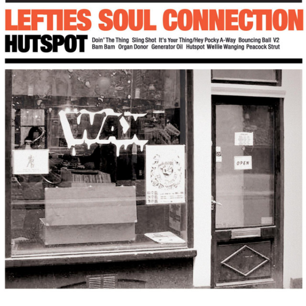 Lefties Soul Connection – Hutspot