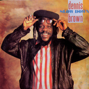 Dennis Brown - Slow Down